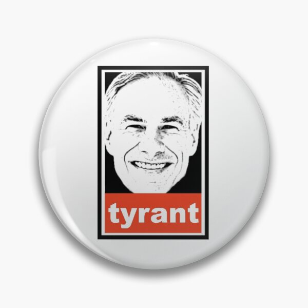 Item preview, Greg Abbott: Tyrant. Obey style. designed and sold by KBwiththeTees.