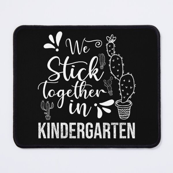 Item preview, We stick together Kindergarten with a distressed white cactus  designed and sold by Creativy.