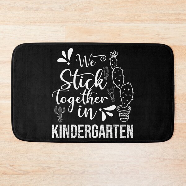 Item preview, We stick together Kindergarten with a distressed white cactus  designed and sold by Creativy.