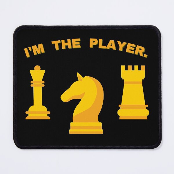 Item preview, I AM THE PLAYER CHESS LOVER DESIGN designed and sold by fab-sketch.