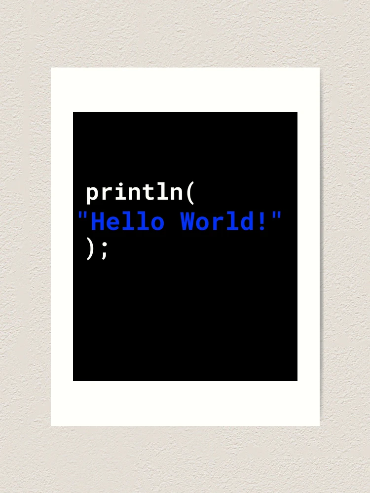 Thumbnail 1 of 3, Art Print, Computer Geek Hello World designed and sold by ComputerGeeksTs.