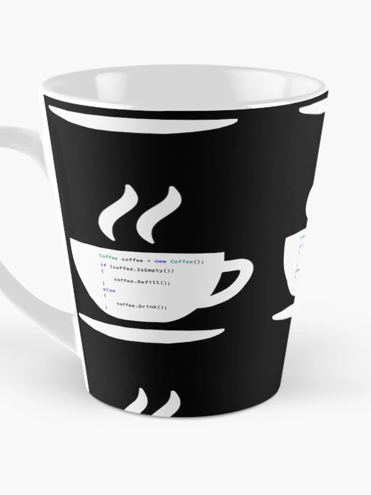 Thumbnail 3 of 4, Coffee Mug, If Coffee Is Empty Refill, else Drink in Some Abstract Programming Language, Programmer, Source Code, Programming Code, Software Engineer, Computer Science, Programming Humor, dark designed and sold by Max-Wear.