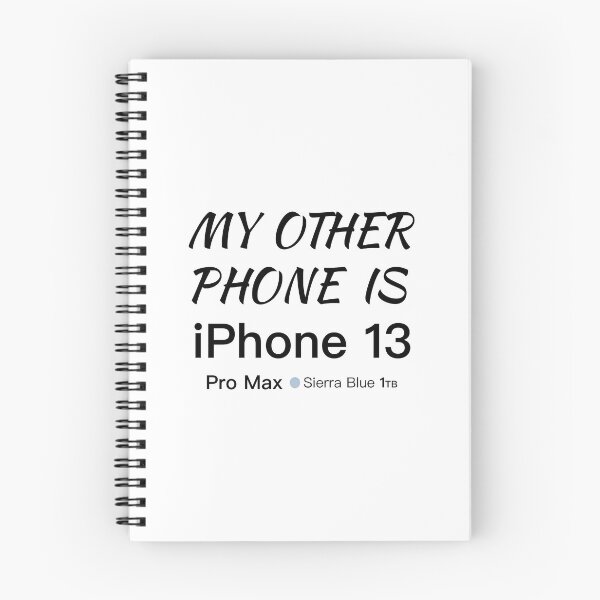Artikelvorschau, Mein anderes Telefon ist das iPhone 13 Pro Max Sierra Blau 1TB Schwarz entworfen und verkauft von CreatorHub.