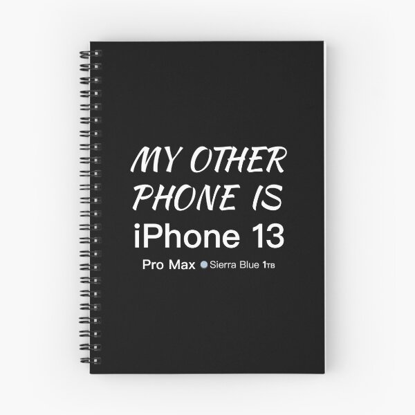 Item preview, My Other Phone Is iPhone 13 Pro Max Sierra Blue 1TB White designed and sold by CreatorHub.