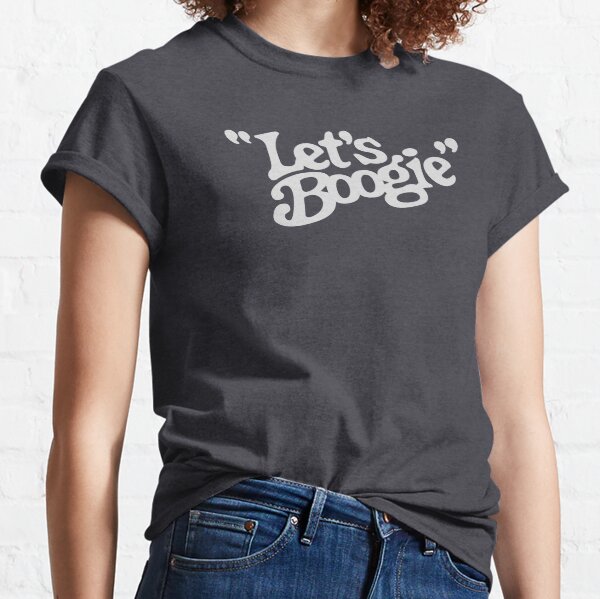 Let's Boogie (Off White on Asphalt) Classic T-Shirt