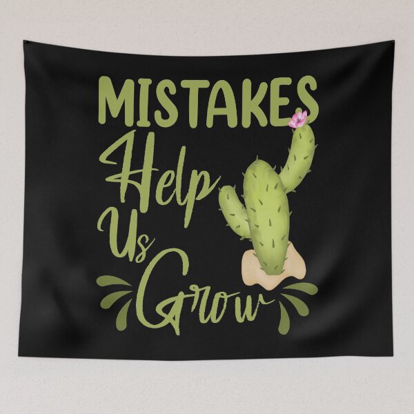 Item preview, Mistakes Help Us Grow Mindset Cactus  designed and sold by Memes-for-all.