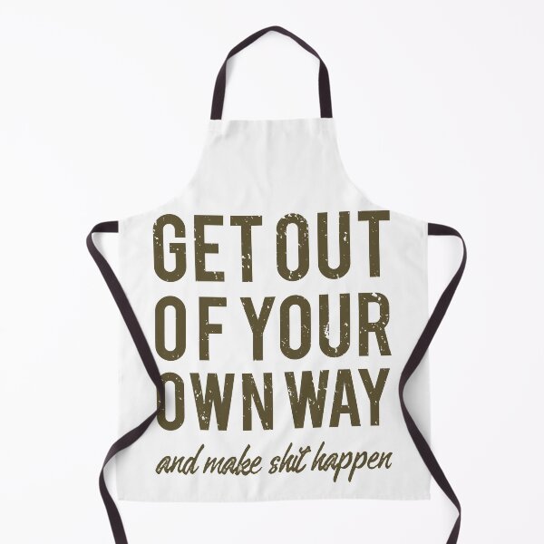 Item preview, Get out of your own way designed and sold by rockvh.