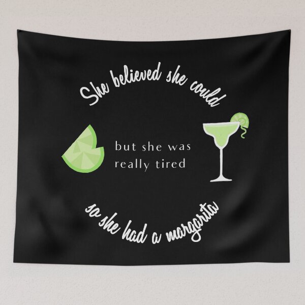 Item preview, She Believed She Could So She Had a Margarita designed and sold by Swigalicious.