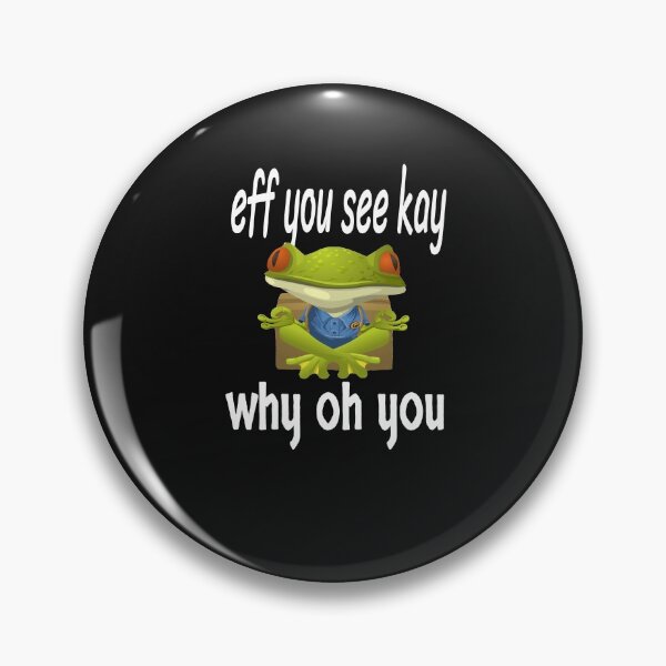Item preview, EFF YOU SEE KAY WHY OH YOU designed and sold by leicha.