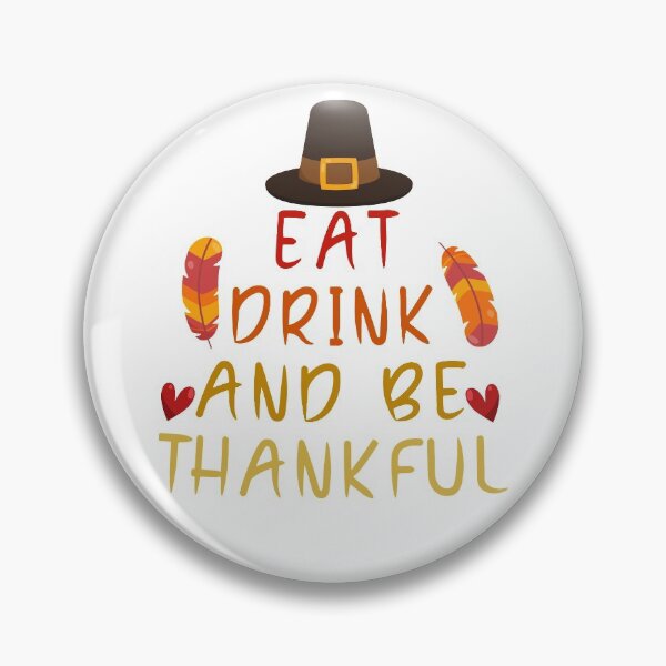Aperçu de l'œuvre Mangez, buvez et soyez reconnaissant Remerciement et gratitude Turquie Drôle Vintage cadeau de jour de Thanksgiving créée et vendue par abdev.