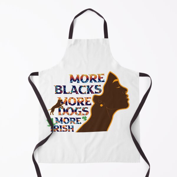 Item preview, More Blacks More Dogs More Irish african woman black dog lovers Gift designed and sold by DrGamyx.