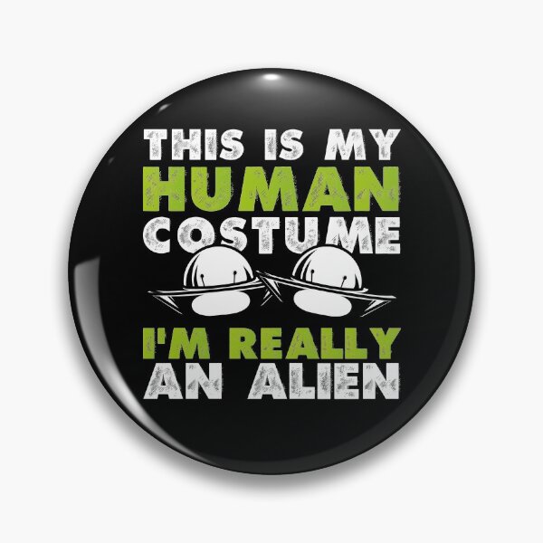 Item preview, This is my Human Costume I’m really an Alien designed and sold by Farid94.