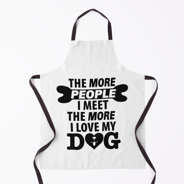 Item preview, The More People I Meet The More I Love My Dog designed and sold by CJC Designs.