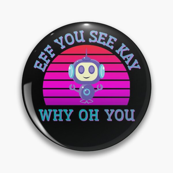 Item preview, Eff You See Kay Why Oh You Meditating Zen Robot designed and sold by Vibbin4Life33.
