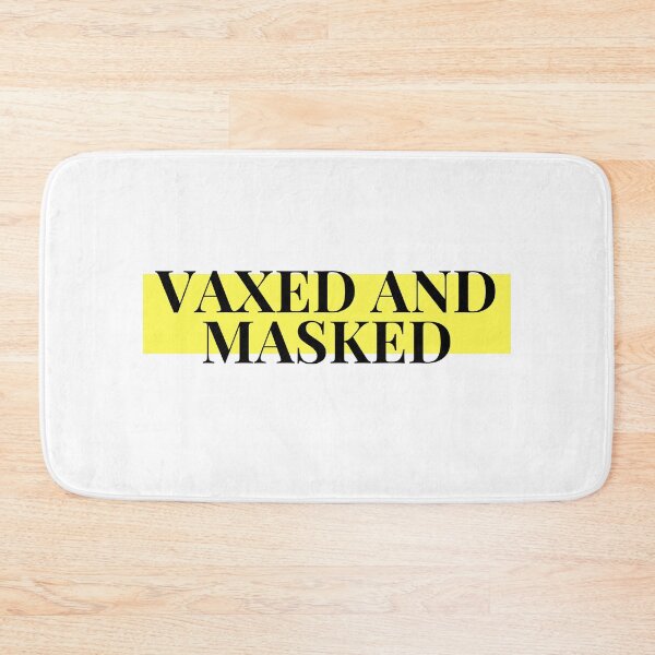 Item preview, Vaxed And Masked designed and sold by TopStyles.