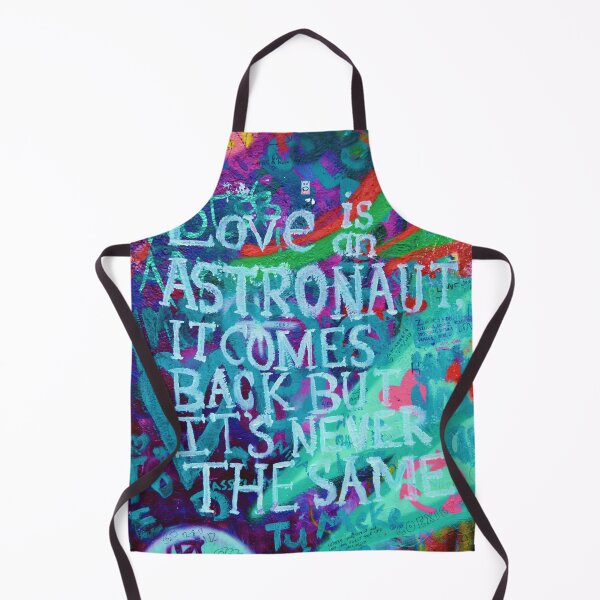 Item preview, Love is an astronaut it comes back but it's never the same designed and sold by RafaelLima7.