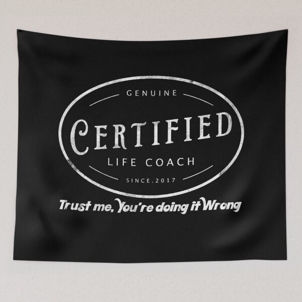 Item preview, Certified Life Coach in white text. designed and sold by Mount-Molehill.