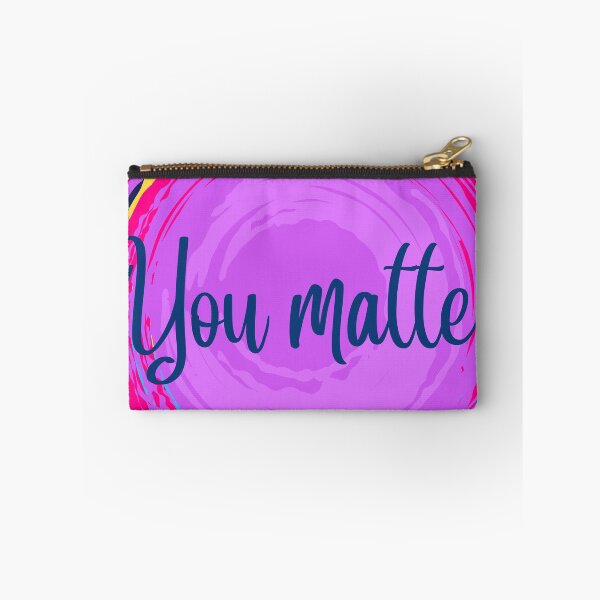 Item preview, You Matter designed and sold by RaineLight.