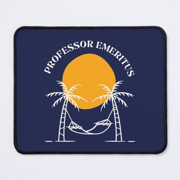 Item preview, Professor Emeritus - Professor Off Duty, Professor Retirement, Retired Professor, College Professor Retirement, Professor Emerita, Emeritus Professor designed and sold by jadedscientist.