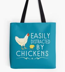 Easily Distracted By Chickens Tote Bag