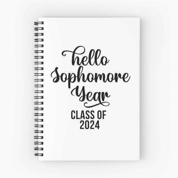 Item preview, Hello Sophomore Year Class of 2024 designed and sold by 732Studio.
