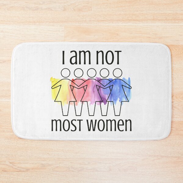 Item preview, I am not most women designed and sold by Auntieck.