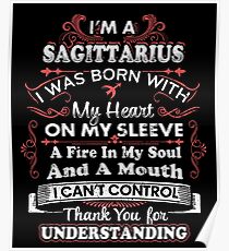 I'm A Sagittarius I Can't Control Funny T Shirt Poster