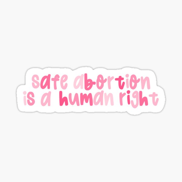 Item preview, Safe Abortion is a Human Right designed and sold by thegingerwitchstudio.