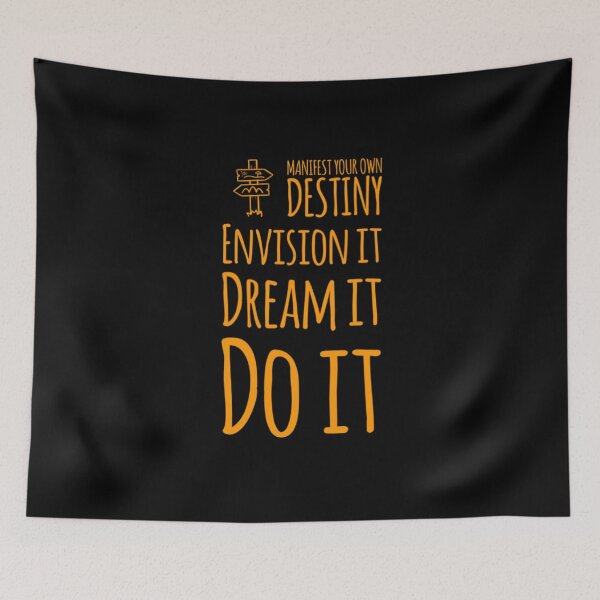 Item preview, Manifest Your Own Destiny -Envision, Dream, Do It designed and sold by molamode.
