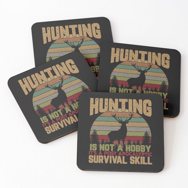 Item preview, Hunting is a Post-Apocalyptic Survival Skill-gift for elk & deer hunters designed and sold by BRtisticDesigns.