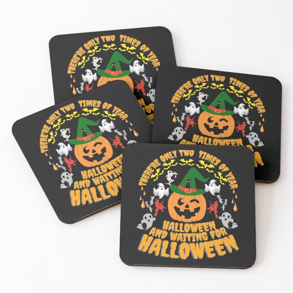 Item preview, I HAVE BEEN READY FOR HALLOWEEN SINCE LAST HALLOWEEN designed and sold by huittqgreenba.