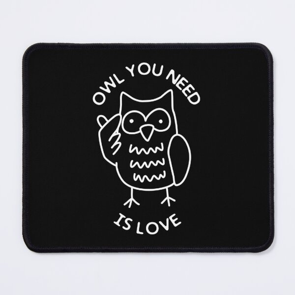 Item preview, Owl You Need Is Love designed and sold by Suimon.