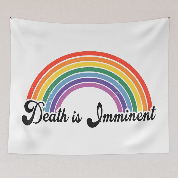 Item preview, Death is Imminent Rainbow designed and sold by acquiesce13.