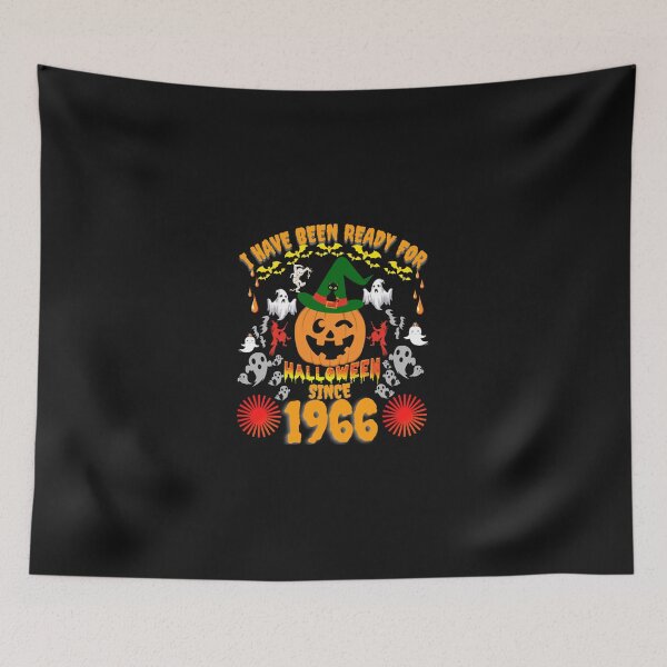 Item preview, I HAVE BEEN READY FOR HALLOWEEN SINCE LAST HALLOWEEN designed and sold by huittqgreenba.