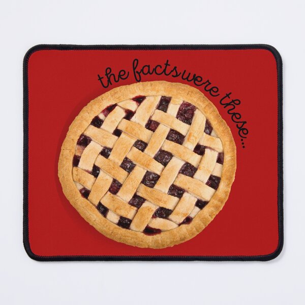 Item preview, The Facts Were These in Piemaker designed and sold by InkThinkArt.