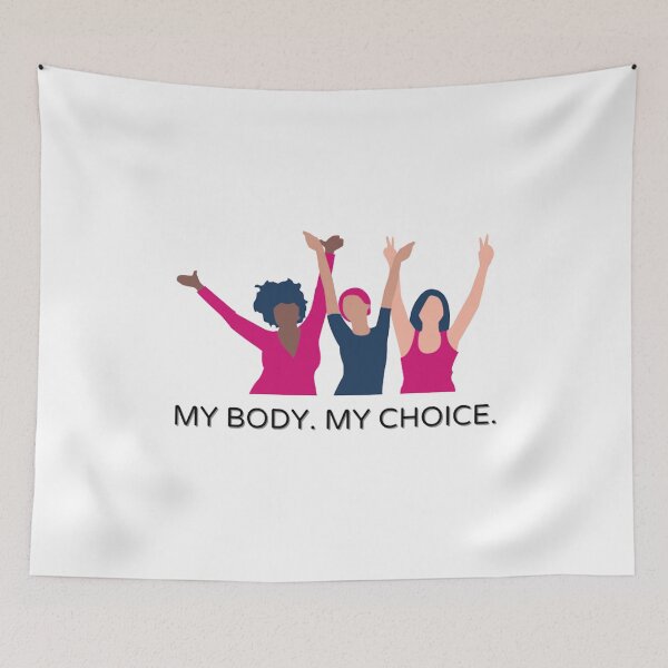 Item preview, pro-life my body my choice designed and sold by Guerillafashion.