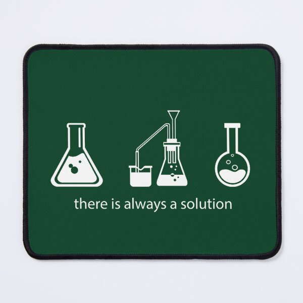 There Is Always A Solution Mouse Pad