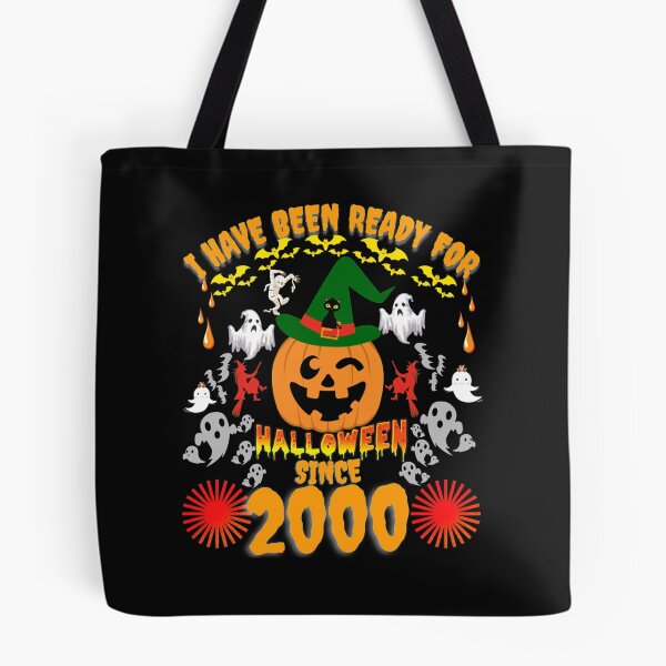 Item preview, I HAVE BEEN READY FOR HALLOWEEN SINCE LAST HALLOWEEN designed and sold by huittqgreenba.