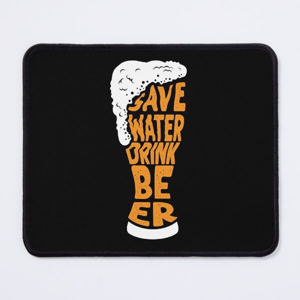 Item preview, Save Water Drink Beer designed and sold by amirmax.