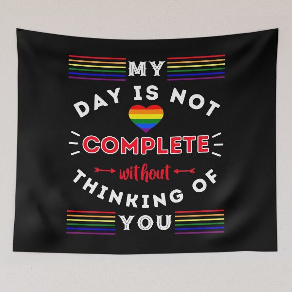 Item preview, My Day Is Not Complete Without Thinking Of You designed and sold by ShowMePride.