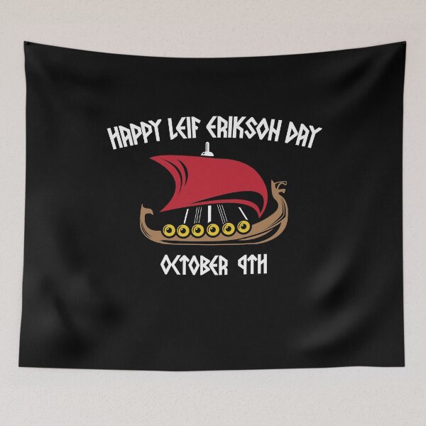 Item preview, Happy Leif Erikson Day Vikings designed and sold by RoguePixel.