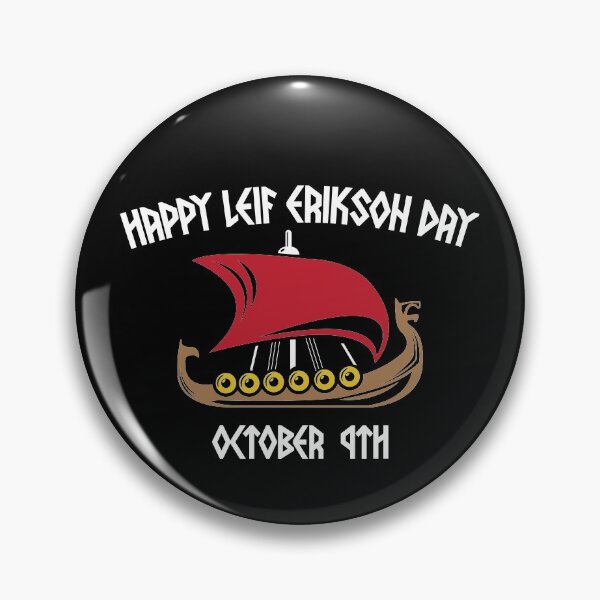 Item preview, Happy Leif Erikson Day Vikings designed and sold by RoguePixel.