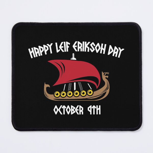 Item preview, Happy Leif Erikson Day Vikings designed and sold by RoguePixel.