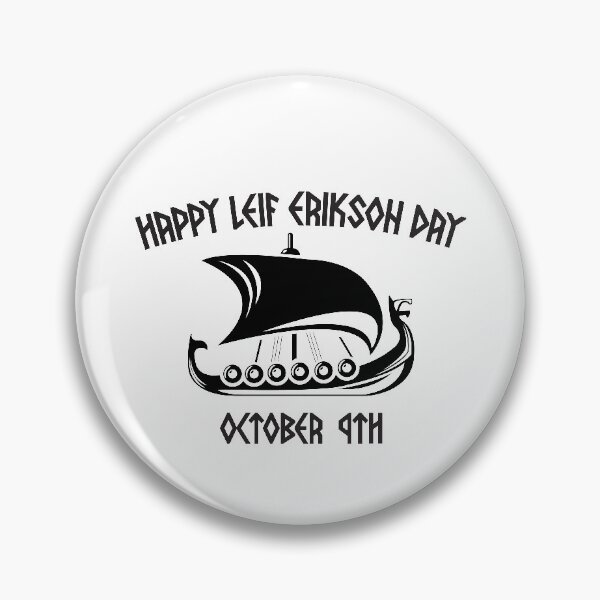 Item preview, Happy Leif Erikson Day Vikings designed and sold by RoguePixel.