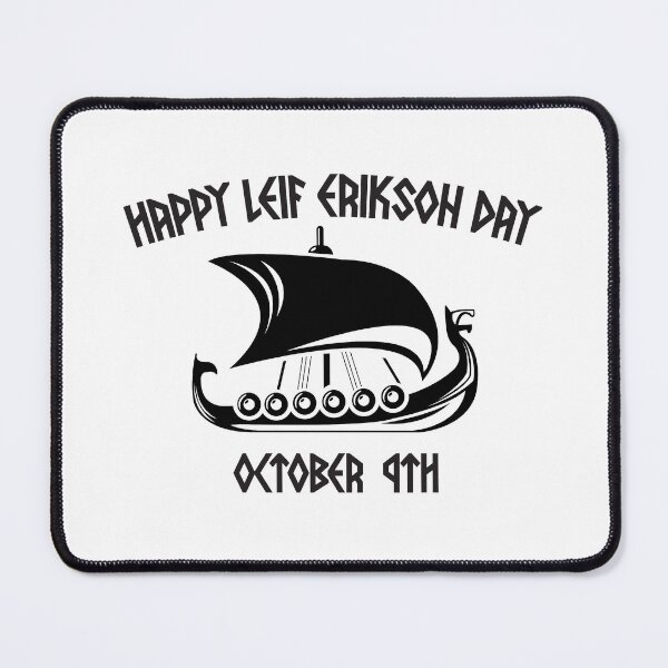 Item preview, Happy Leif Erikson Day Vikings designed and sold by RoguePixel.