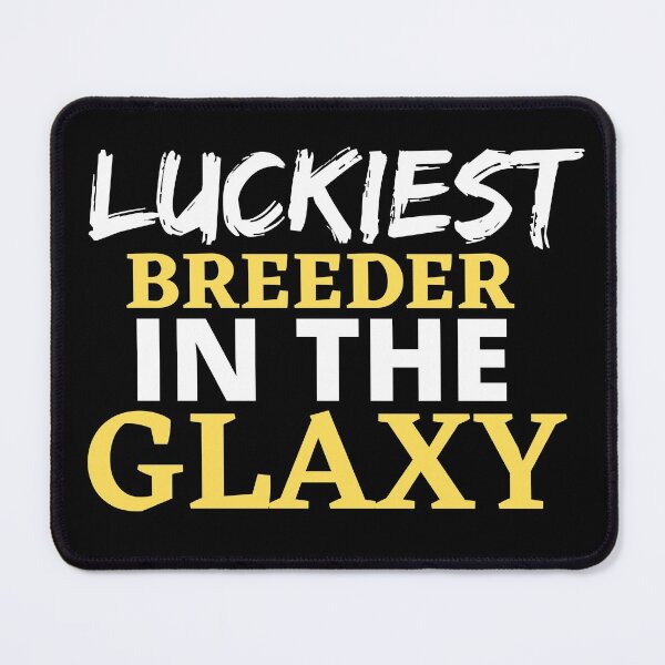 Item preview, breeder designed and sold by T-shirtgallery.