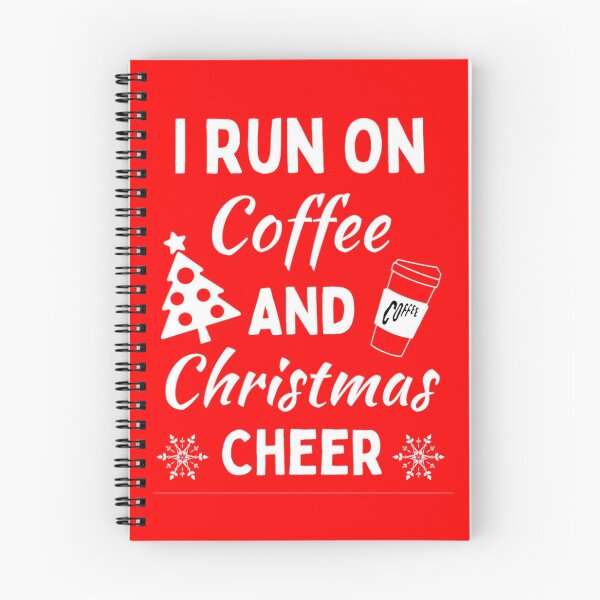 Item preview, I Run On Coffee And Christmas Cheer - Funny Christmas Sayings designed and sold by chetan786.