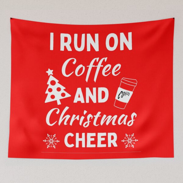 Item preview, I Run On Coffee And Christmas Cheer - Funny Christmas Sayings designed and sold by chetan786.