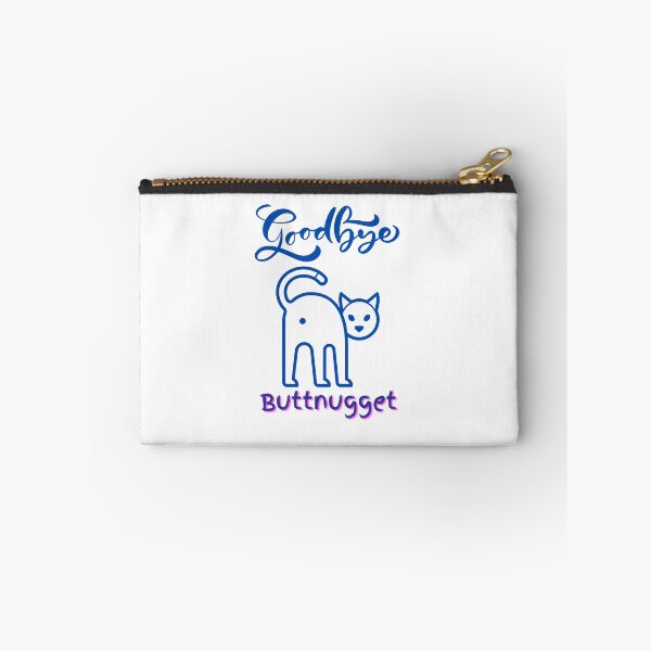 Item preview, Goodbye, Buttnugget designed and sold by speakupandshine.