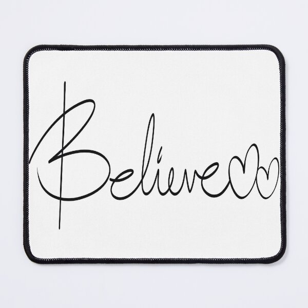 Believe by Art In The Garage Mouse Pad
